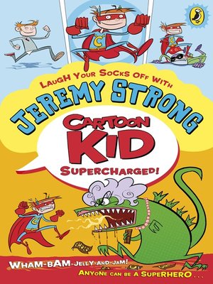 cover image of Cartoon Kid--Supercharged!